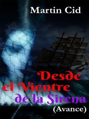 cover image of Desde el Vientre de la Sirena. Avance